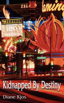 Kidnapped By Destiny