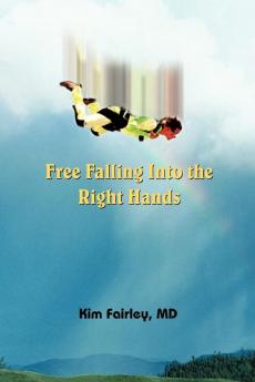 Free Falling Into the Right Hands