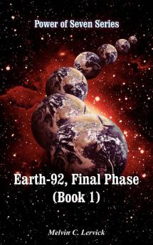 Earth-92 Final Phase (Book 1)