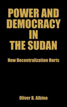 Power and Democracy in the Sudan