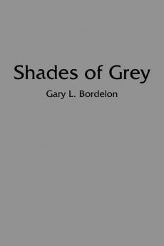 Shades of Grey