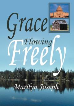 Grace Flowing Freely