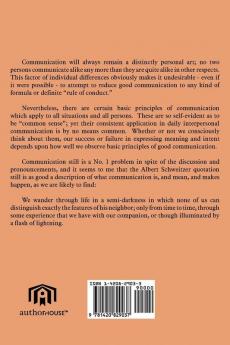 How to Understand Communication: A Complete Guide for Managers Supervisors Parents Teenagers Coworkers or Anybody Who Has Something to Communicate.