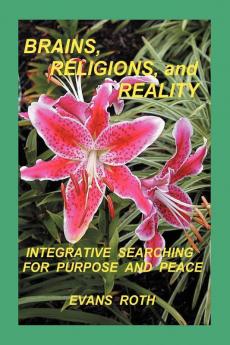Brains Religions and Reality
