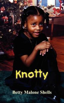 Knotty