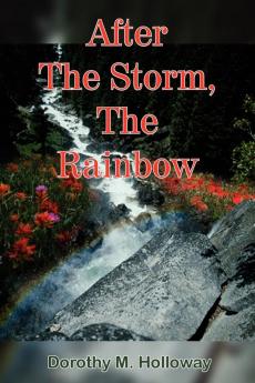 After The Storm The Rainbow