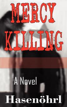 MERCY KILLING