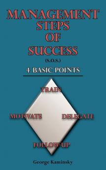 Management Steps of Success (S.O.S.)