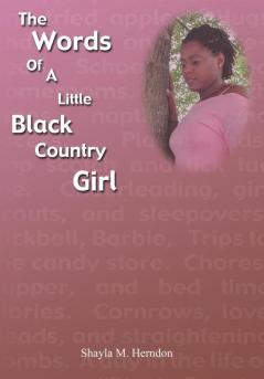 The Words of a Little Black Country Girl