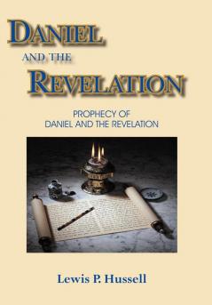 Daniel and the Revelation