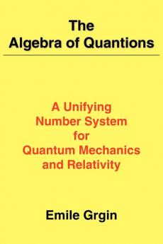 The Algebra of Quantions