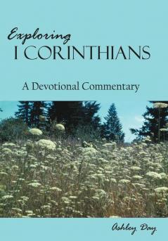 Exploring I Corinthians