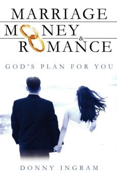 Marriage Money and Romance