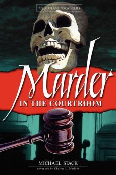 Murder in the Courtroom