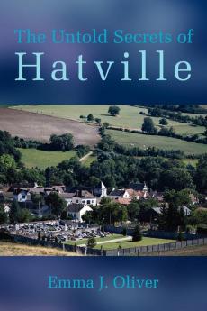 The Untold Secrets of Hatville