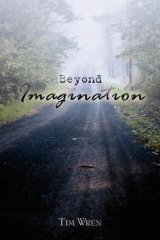 Beyond Imagination