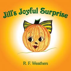 Jill's Joyful Surprise