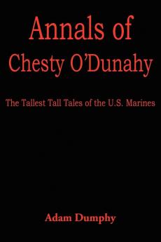 Annals of Chesty O'Dunahy