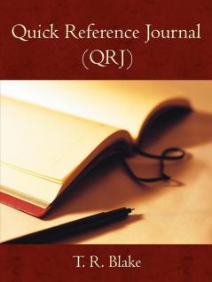 Quick Reference Journal (QRJ)