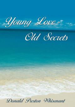 Young Love-Old Secrets