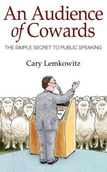 AN AUDIENCE OF COWARDS
