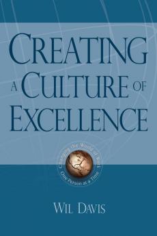 Creating a Culture of Excellence