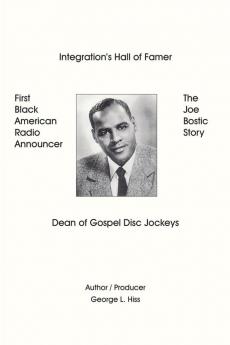 The Joe Bostic Story