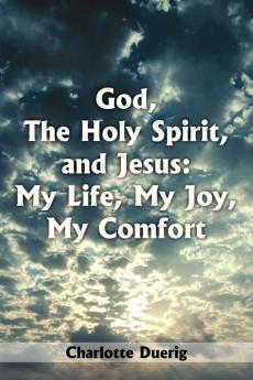 God The Holy Spirit and Jesus