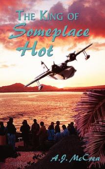 The King of Someplace Hot