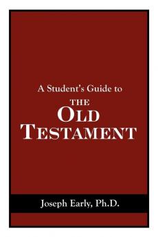 A Student's Guide to the Old Testament