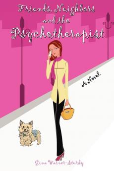 Friends Neighbors and the Psychotherapist