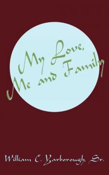 My Love Me and Family