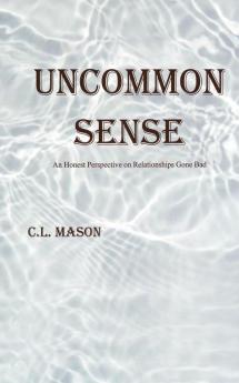 Uncommon Sense