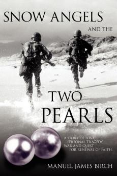 Snow Angels and The Two Pearls