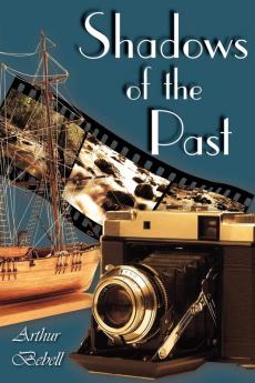 Shadows of the Past