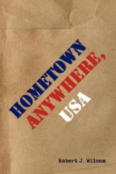 Hometown Anywhere USA