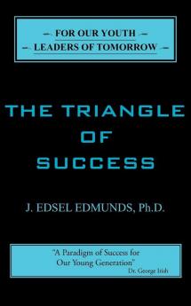 The Triangle of Success