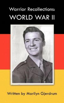 Warrior Recollections