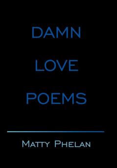DAMN LOVE POEMS