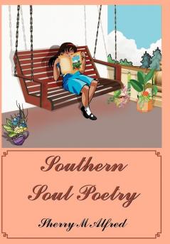 Southern Soul Poetry