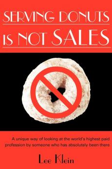 Serving Donuts Is Not Sales