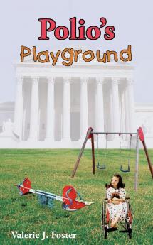 Polio's Playground