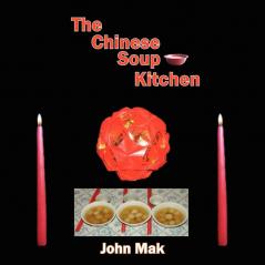 The Chinese Soup Kitchen