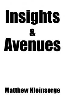 Insights  and  Avenues