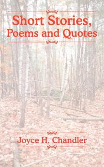 Short Stories Poems and Quotes