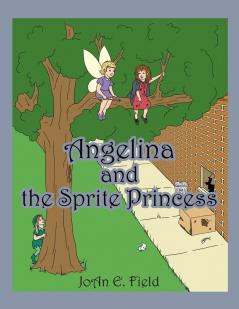 Angelina and the Sprite Princess