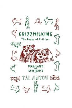 Grizzmilking