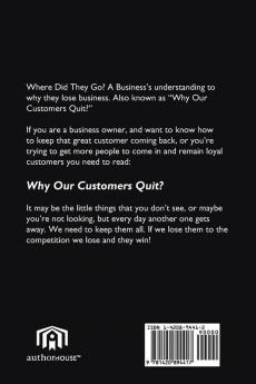 Why Our Customers Quit?