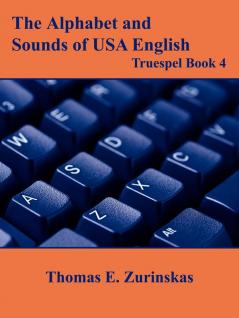 The Alphabet and Sounds of USA English