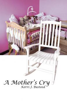 A Mother's Cry